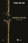 Yorgunluk Toplumu