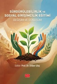 Sürdürülebilirlik Ve Sosyal Girişimcilik Eğitimi & Değişim ve Dönüşüm