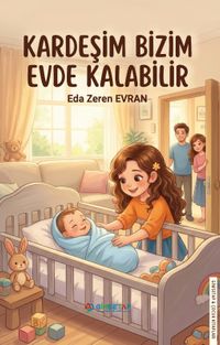 Kardeşim Bizim Evde Kalabilir