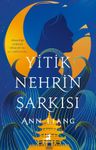 Yitik Nehrin Şarkısı