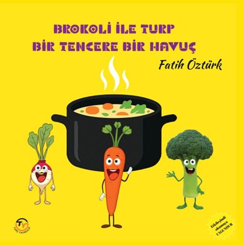 Brokoli İle Turp Bir Tencere Bir Havuç