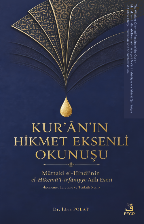 Kur'an'ın Hikmet Eksenli Okunuşu