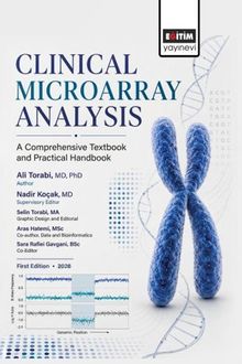 Clinical Microarray Analysis & A Comprehensive Textbook and Practical Handbook
