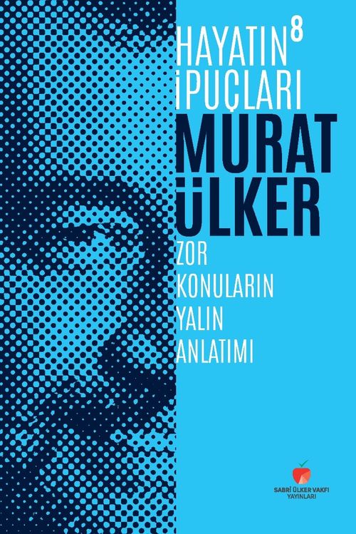 Hayatın İpuçları 8 (Ciltli) & Zor Konuların Yalın Anlatımı