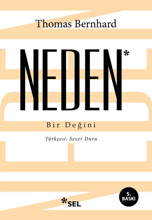 Neden & Bir Değini
