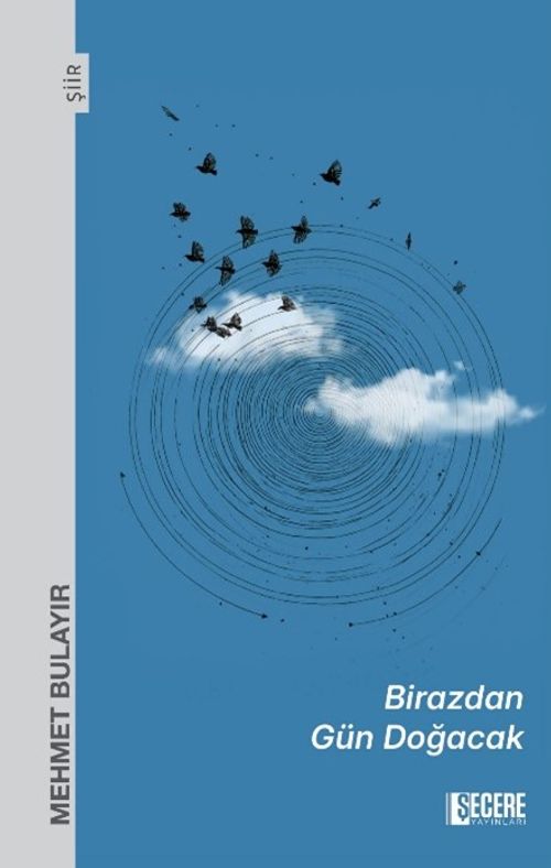 Birazdan Gün Doğacak