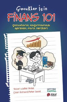 Çocuklar İçin Finans 101 & Çocukların Kaçırmaması Gereken Para Dersleri