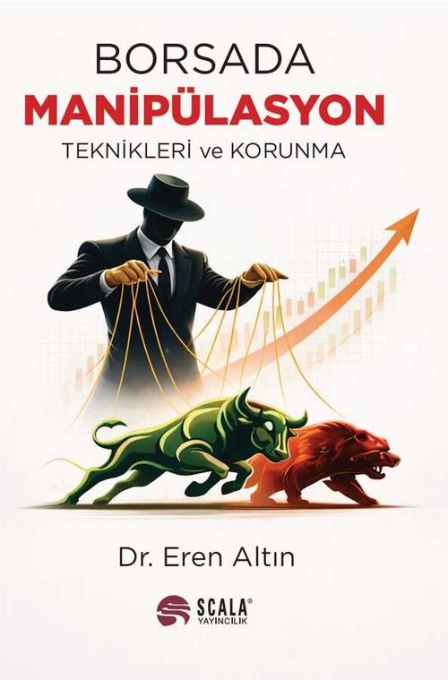 Borsada Manipülasyon Teknikleri ve Korunma