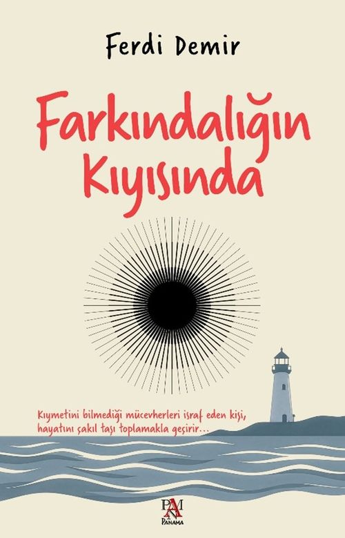 Farkındalığın Kıyısında