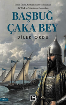 Başbuğ Çaka Bey