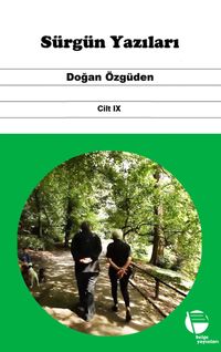Sürgün Yazıları (Cilt IX)