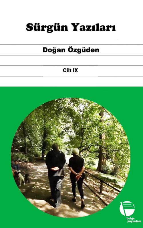 Sürgün Yazıları (Cilt IX)