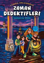Zaman Dedektifleri / Sarnıcın Sırrı