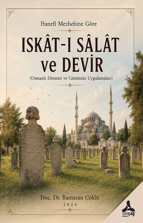 Hanefi Mezhebine Göre Iskat-ı Salat ve Devir