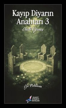Kayıp Diyarın Anahtarı 3