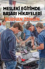 Mesleki Eğitimde Başarı Hikayeleri