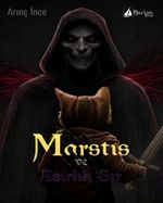 Marstıs ve Asırlık Sır