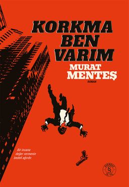 Korkma Ben Varım (Ciltli)