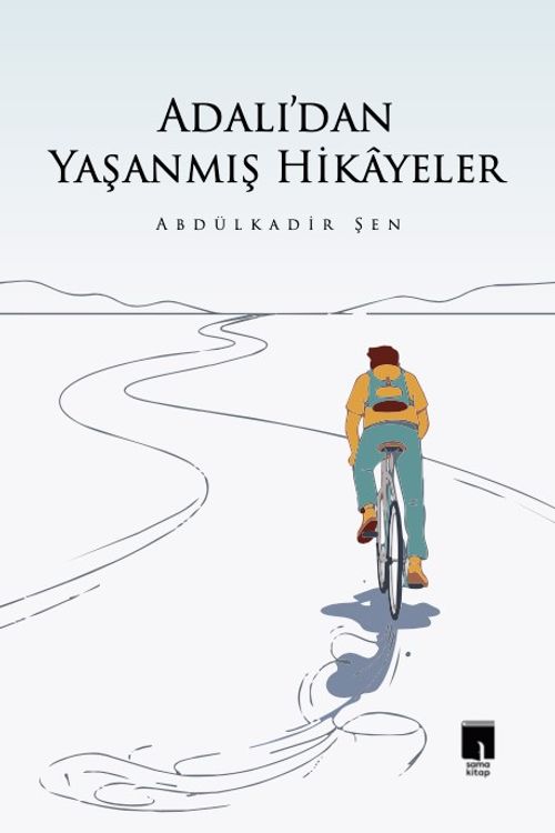 Adalı'dan Yaşanmış Hikayeler
