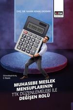 Muhasebe Meslek Mensuplarının TTK Düzenlemeleri İle Değişen Rolü