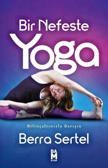 Bir Nefeste Yoga & Bilinçaltınızla Barışın