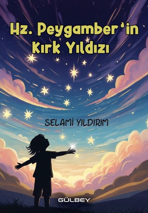 Hz. Peyganber'in Kırk Yıldızı