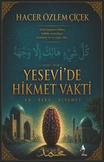 Yesevi'de Hikmet Vakti