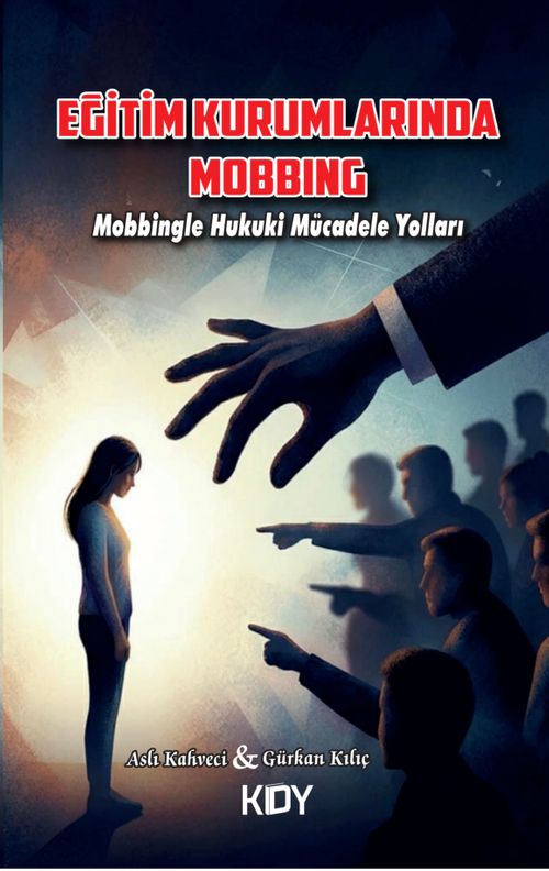 Eğitim Kurumlarında Mobbing