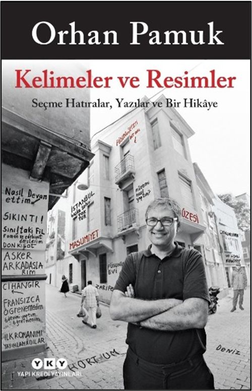 Kelimeler ve Resimler & Seçme Hatıralar, Yazılar ve Bir Hikaye