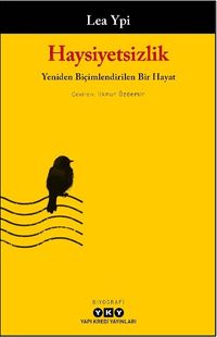 Haysiyetsizlik & Yeniden Biçimlendirilen Bir Hayat