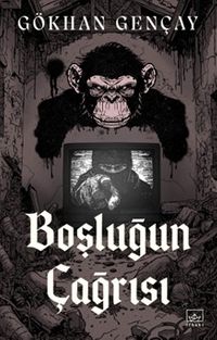 Boşluğun Çağrısı