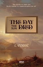 The Day the Sun Died