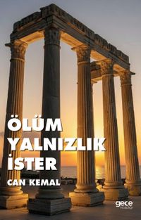 Ölüm Yalnızlık İster