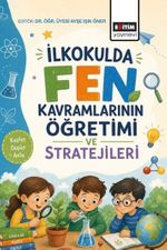 İlkokulda Fen Kavramlarının Öğretimi ve Stratejileri