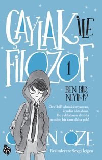 Çaylak İle Filozof / Ben Bir Neyim?