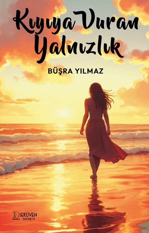 Kıyıya Vuran Yalnızlık