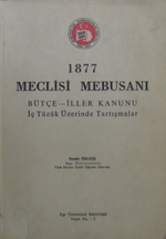 1877 Meclisi Mebusanı (Bütçe-İller Kanunu İç Tüzük Üzerinde Tartışmalar) 10-G-21