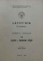 Latifinin İki Risalesi: Enisü'l-Fusaha ve Evsaf-ı İbrahim Paşa 10-G-20
