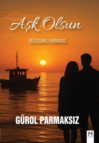Aşk Olsun & Rüzgarlı Mimas