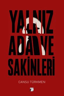 Yalnız Ada ve Sakinleri