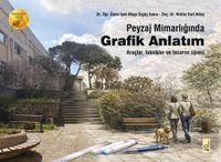 Peyzaj Mimarlığında Grafik Anlatım