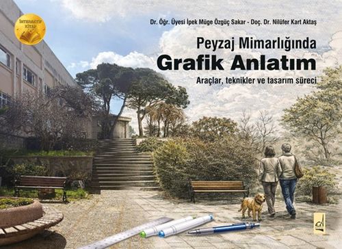 Peyzaj Mimarlığında Grafik Anlatım