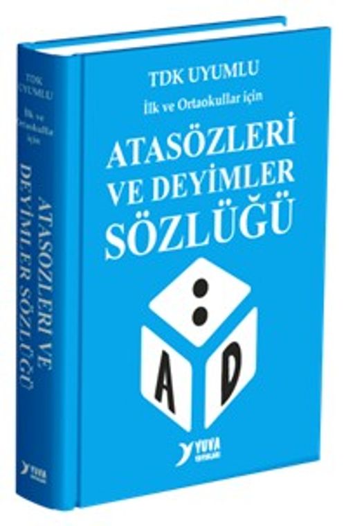 İlk ve Ortaokullar İçin Atasözleri ve Deyimler Sözlüğü