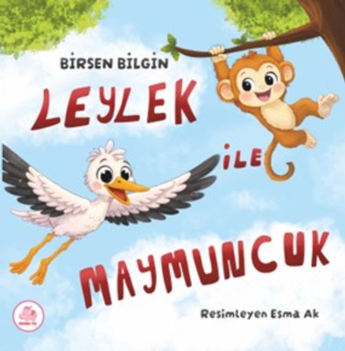 Leylek İle Maymuncuk