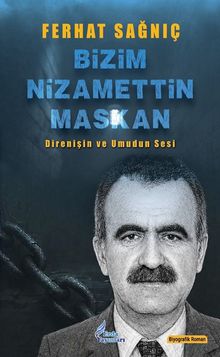 Bizim Nizamettin Maskan