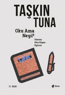Oku  Ama Neyi? Simurg: Otuz Kuşun Öyküsü