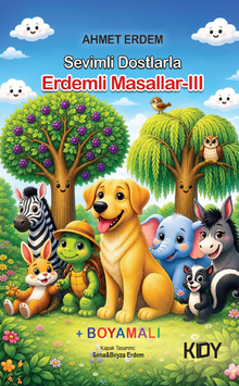 Sevimli Dostlarla Erdemli Masallar 3