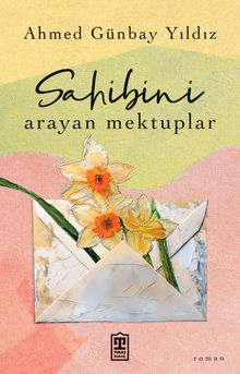 Sahibini Arayan Mektuplar