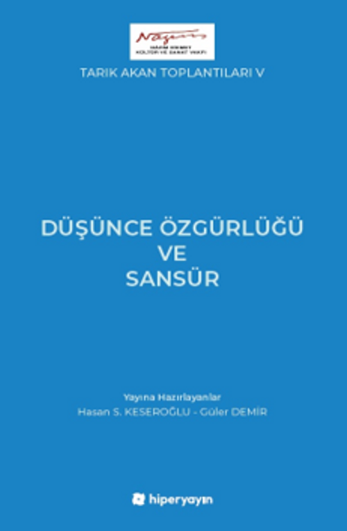 Tarık Akan Toplantıları V / Düşünce Özgürlüğü ve Sansür