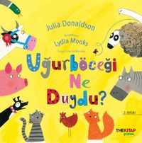 Uğur Böceği Ne Duydu?